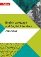 Collins AQA GCSE English Language and English Literature: Teacher Guide