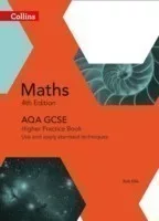 Collins AQA GCSE Maths Higher Practice Book: Use And Apply Standard Techniques (4th Edition)