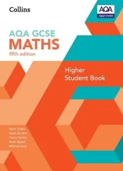 Collins AQA GCSE Maths Higher Student Book (5th Edition)