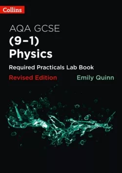 Collins AQA GCSE Physics (9-1) Required Practicals Lab Book