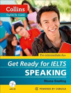 Collins English for Exams: Get Ready for Ielts Speaking