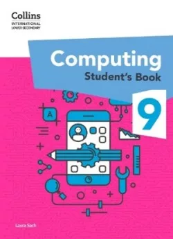 Collins International Lower Secondary Computing Student’s Book 9