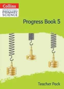 Collins International Primary Science Progress Book - Teacher's Pack 5