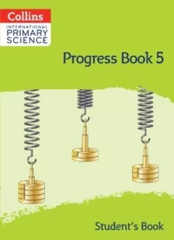 Collins International Primary Science Progress Books - Student's Book 5