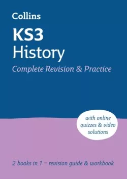 Collins KS3 History Complete Revision and Practice