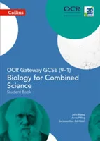 Collins OCR Gateway GCSE (9–1) Biology for Combined Science – Student Book