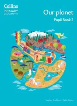 Collins Primary Geography Pupil Book 2 (4th Edition)