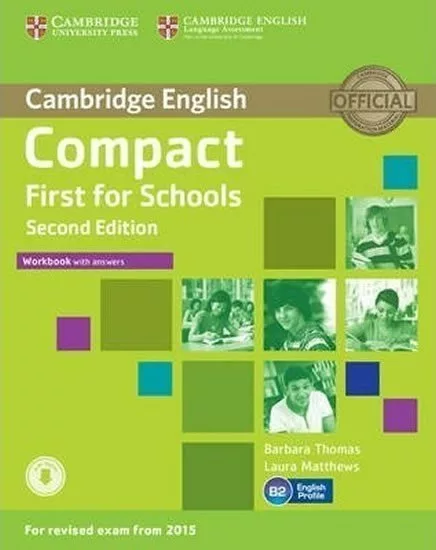 Compact First for Schools Workbook with Answers with Audio