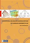 Conventional and Machine Learning Methods for Landslide Assessment in GIS