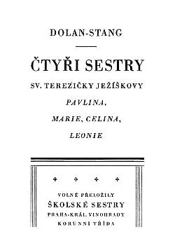 Čtyři sestry sv. Terezičky Ježíškovy