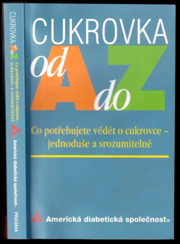Cukrovka od A do Z