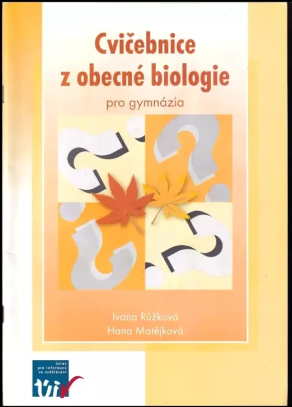 Cvičebnice z obecné biologie pro gymnázia