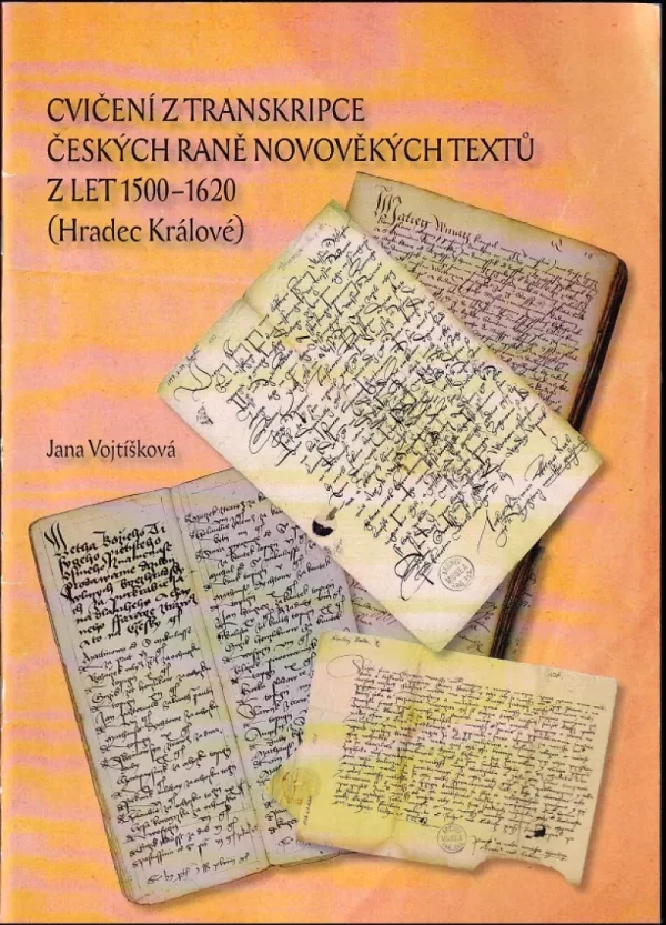 Cvičení z transkripce českých raně novověkých textů z let 1500-1620 (Hradec Králové)