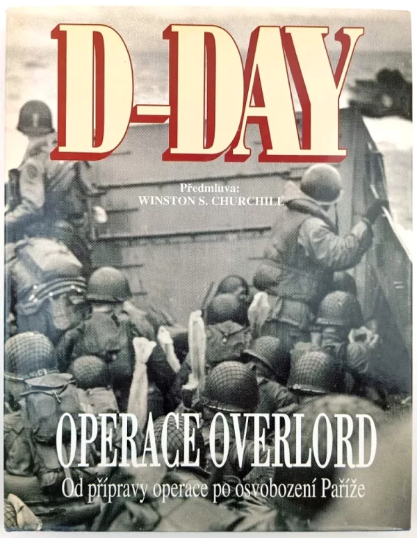 D-Day Operace Overlord