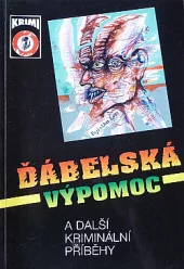 Ďábelská výpomoc a další kriminální příběhy