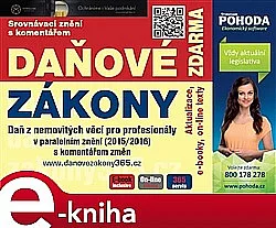 Daň z nemovitých věcí v paralelním znění 2015/2016 s komentářem novel
