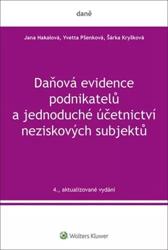 Daňová evidence podnikatelů a jednoduché účetnictví neziskových subjektů