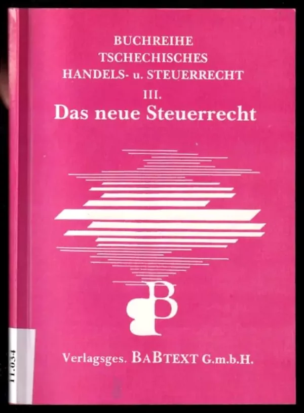 Das neue Steuersystem III.