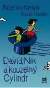 David, Nik a kouzelný cylindr
