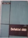 Defektní děti