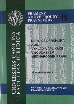 Definice uprchlíka a její výklad a aplikace a současném mezinárodním právu