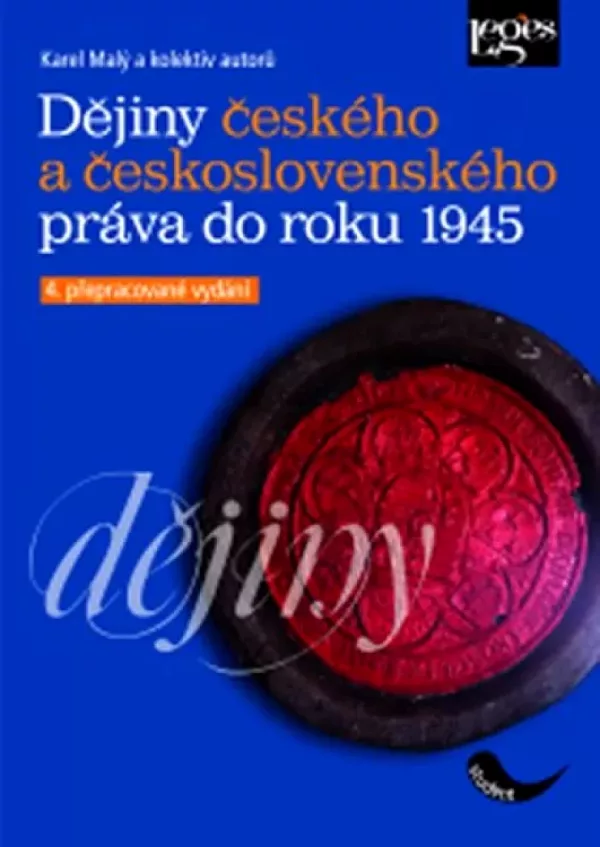 Dějiny českého a československého práva do roku 1945