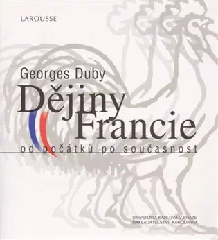 Dějiny Francie od počátků po současnost