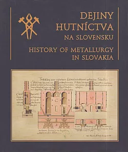 Dejiny hutníctva na Slovensku