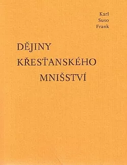 Dějiny křesťanského mnišství