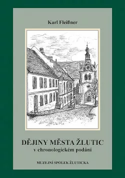 Dějiny města Žlutic v chronologickém podání