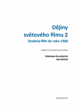 Dějiny světového filmu 2: Zvukový film do roku 1960