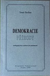 Demokracie přírody - ekologická hra systémových podobností