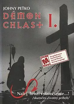 Démon chlast I. - Nalej, hrozí vytriezvenie...!