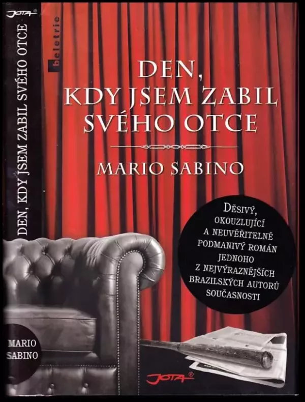 Den, kdy jsem zabil svého otce