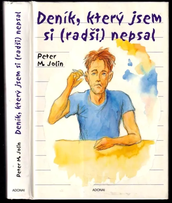Deník, který jsem si (radši) nepsal