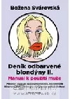 Deník odbarvené blondýny II.