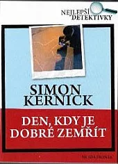 Den, kdy je dobré zemřít