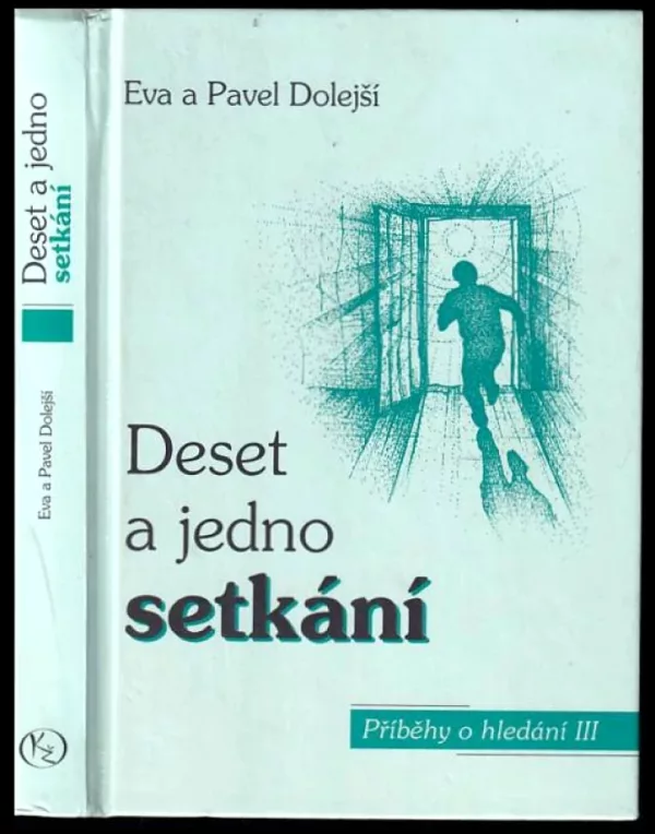 Deset a jedno setkání