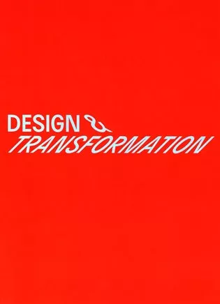Design & transformation