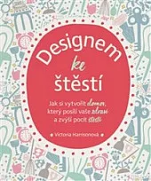 Designem ke štěstí