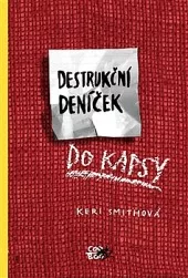 Destrukční deníček - Do kapsy