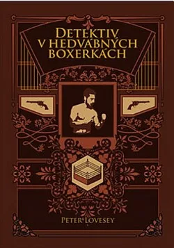 Detektiv v hedvábných boxerkách