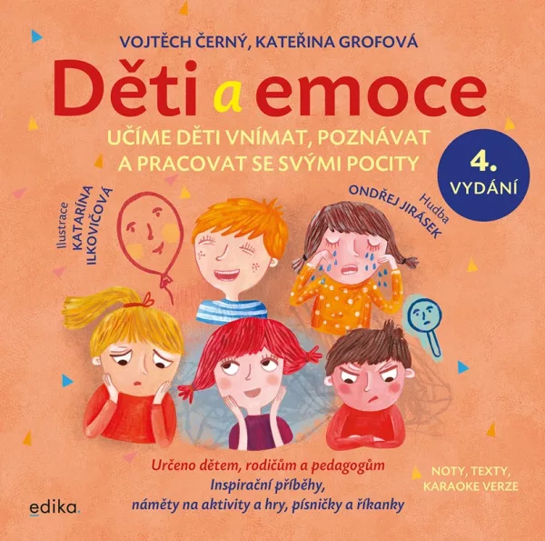 Děti a emoce - Učíme děti vnímat, poznávat a pracovat se svými pocity