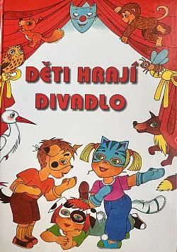 Děti hrají divadlo