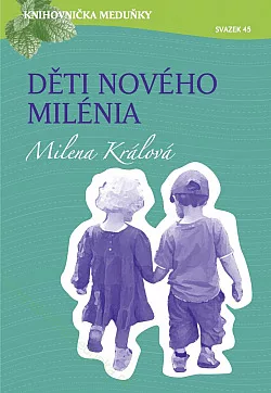Děti nového milénia