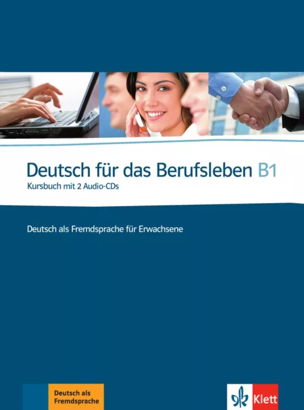 Deutsch fur das Berufsleben B1 Kursbuch + 2CD