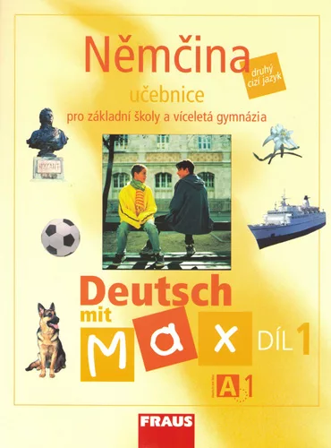 Deutsch mit Max A1/díl 1 - učebnice
