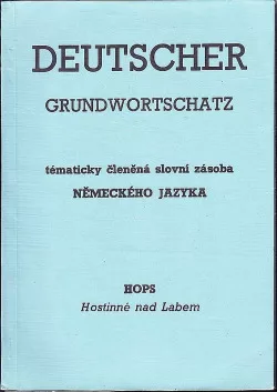 Deutscher Grundwortschatz (tématicky členěná slovní zásoba německého jazyka)