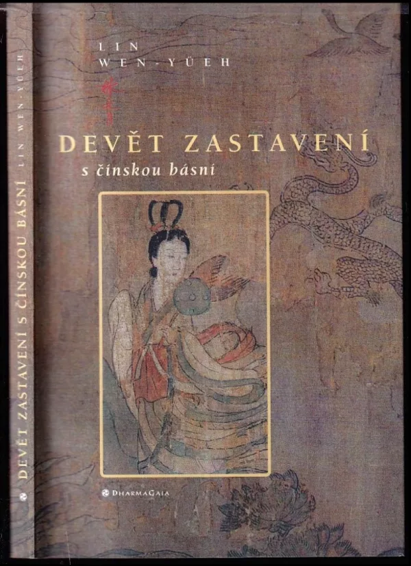 Devět zastavení s čínskou básní