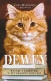 Dewey: Kocour z knihovny, který okouzlil celý svět